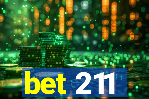 bet 211